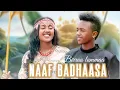 BIRRAA LAMMAA | NAAF BADHAASA | SIRBA AFAAN OROMOO HAARAA 2023 | NEW ETHIOPIAN OROMOO VEDIO Mp3 Song Download