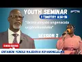 Lagu 2)Youth Seminar '25: Gcina umyalo ungenabala ungenakusoleka 1 Timothy 6:14-26: UJESU KRISTU UYINKOSI