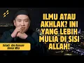 Lagu JANGAN PILIH SALAH SATU! ILMU DAN AKHLAK HARUS SEIMBANG – USTADZ ABU BASSAM OEMAR MITA