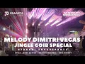 Download Lagu JINGLE GOIB DIMITRY VEGAS PRADIPTA LIGHTING X K5 MAXIMAL AUDIO Ft. DJ @DhaniSquarepants 