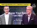 Download Lagu IBADAH UMUM 3 | KEEP YOUR EYES ON HIM - PS. PHILIP MANTOFA \u0026 DON MOEN (GMS GANDARIA CITY)