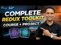 Redux Toolkit Full Course 2026 React Redux Project Hindi
