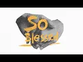 Download Lagu Manaky - So Blessed [Evidence Music]