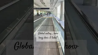 Global entry (how long does it take?) #travel #airport #globalentry #shorts