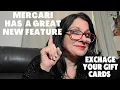 Mercari has a new gift card exchange program