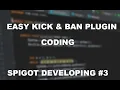Spigot Developing Kick Ban plugin