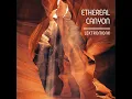 Ethereal Canyon