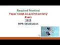 RP 5 Dehydration and distillation of cyclohexanol AQA A Level chemistry paper 3