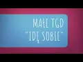 Download Lagu Małe TGD - Idę sobie