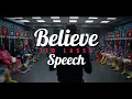 Believe - Ted Lasso Powerful Motivational Speech