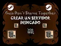 Guia Don t Starve Together Como crear un servidor dedicado