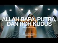 Download Lagu Allah Bapa, Putra, dan Roh Kudus - Army of God Worship (Official Music Video)