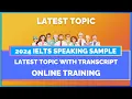 IELTS SPEAKING WITH TRANSCRIPT - ONLINE TRAINING IELTS WITH MIHIRAA
