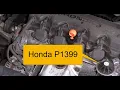 Troubleshooting Honda P1399 Code Random Cylinder Misfire Detected