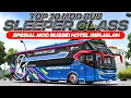 Spek Hotel Bejalan!! TOP 10 MOD BUS SLEEPER CLASS FREE DOWNLOAD | MOD BUSSID