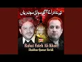 Download Lagu Terey Dar Tey Agaey Sawali Sohniyan (feat. Shahbaz Qamar Faridi)