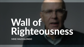 Wall of Righteousness