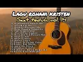 Lagu Lagu Rohani Kristen Saat Teduh Vol. 14