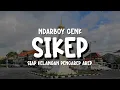 Lagu Lirik Ndarboy Genk - Sikep \