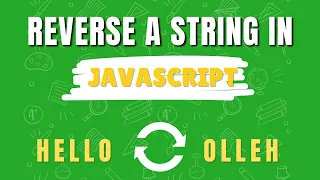 Reverse a String in JavaScript 3 Best Ways Explained Simply