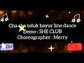 Download Lagu cha cha teluk bayur|line dance|choreographer by merry