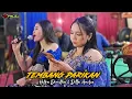 TEMBANG PARIKAN || HILKA DERISTHA \u0026 DITTA AMELIA || JATHILAN PUSPO WAROGO MUDHO