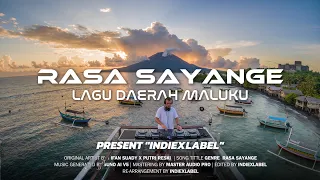 rasa sayange lagu daerah maluku edm cover 