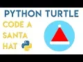 Python Turtle - Santa Hat Tutorial