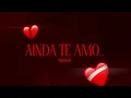 TOKIODK - Ainda Te Amo (Lyric Video)