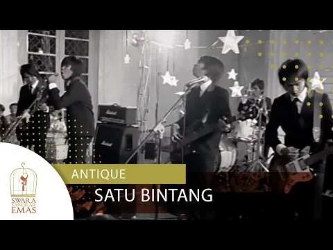 Download MP3 Antique - Satu Bintang | Official Video