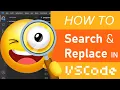 How To Search And Replace In VSCode Visual Studio Code