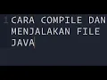 Tutorial Compile dan Jalankan Java - Download JDK dan JRE