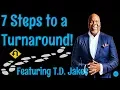 Lagu 🔵 TD Jakes - 7 Steps to a Turnaround (Make It Happen!) - Motivational Video!