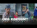 Lagu CERITA KEHIDUPAN - ORA KARUAN !! || Eps 04.