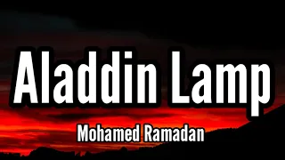                                                    محمد رمضان   مصباح علاء الدين دندنها