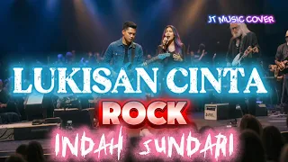 lukisan cinta indah sundari rock version