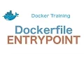 Docker Training Dockerfile ENTRYPOINT