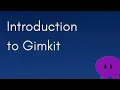 Introduction to Gimkit