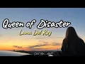 Queen Of Disaster - Lana Del Rey | Trending Tiktok | (Lyrics)
