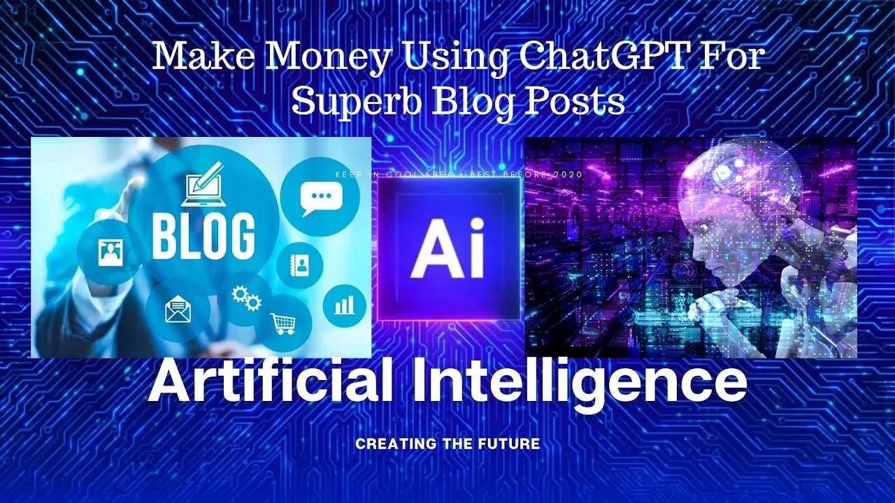 Make Money Using ChatGPT For Superb Blog Posts
