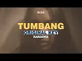 Download Lagu [KARAOKE] Dere - Tumbang (ORIGINAL KEY)