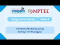 Hardware Modeling using Verilog Week 4 NPTEL ANSWERS My Swayam