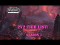 Dragonflight 2v2 COMP list - Season 1 PvP