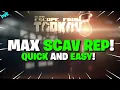 Escape From Tarkov PVE - How I Got To MAX SCAV REP Quickly How You Can TOO
