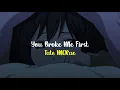 Download Lagu Tate MCRae - You Broke Me First (Lirik dan Terjemahan)