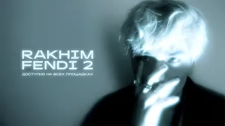 Rakhim, Khim, ayv1o - Fendi 2 (Official Audio)