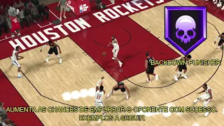 BADG BACKDOWN PUNISHER PARA QUE SERVE E QUAL POSICAO USAR COM EXEMPLOS NBA2K21 BRASIL