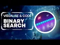 Visualise and Code Binary Search in Python Like Never Before