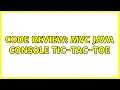 Code Review C Java console tic-tac-toe 2 Solutions