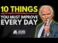 Download Lagu 10 Things You Must Work On Every Day | Jim Rohn Motivation